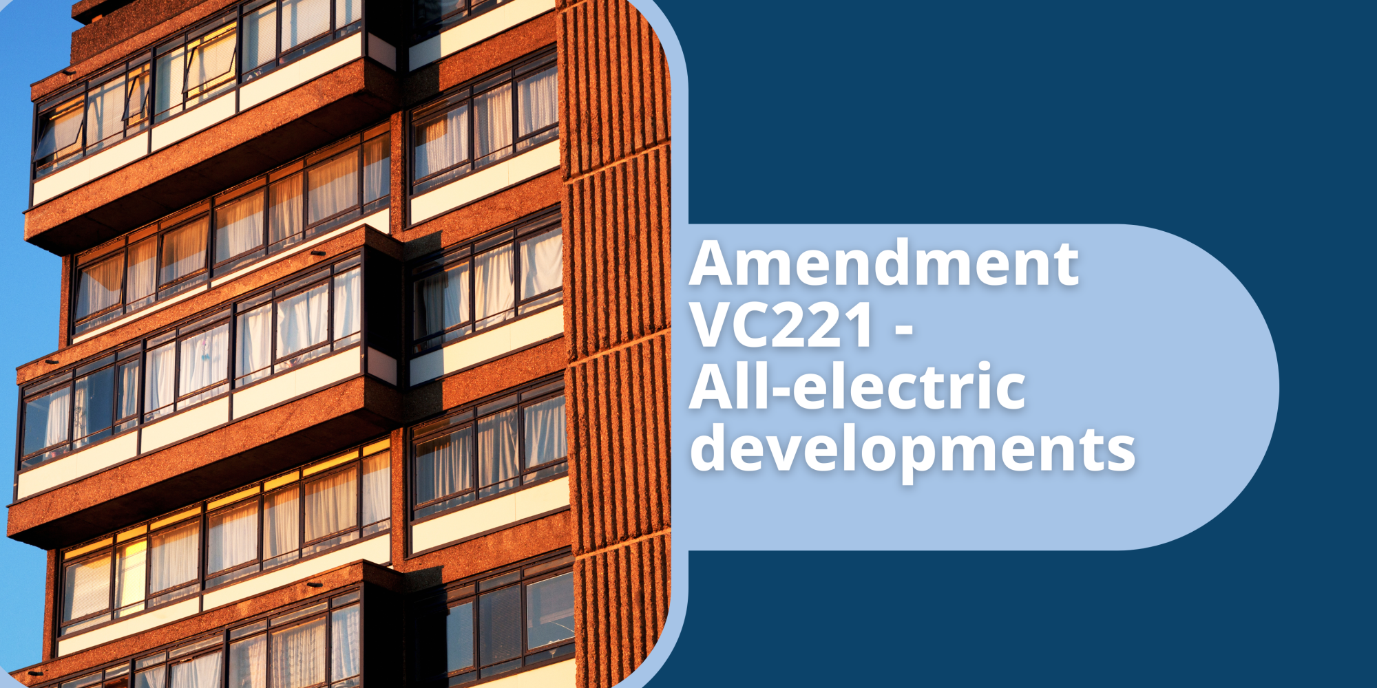 Planning Schemes amended to favour all-electric development